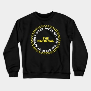 The National Band Geese of Beverly Road Crewneck Sweatshirt